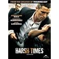 Harsh Times