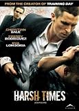 Harsh Times