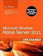Microsoft Windows Home Server 2011 Unleashed