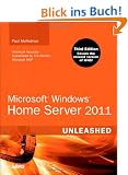 Microsoft Windows Home Server 2011 Unleashed
