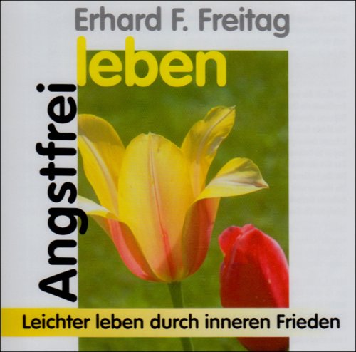 Angstfrei leben, 1 CD-Audio