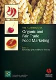 The Handbook of Organic and Fairtrade Food Marketing