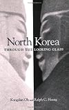 Image of North Korea through the Looking Glass