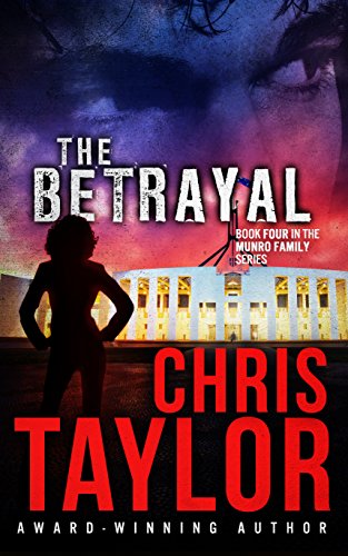 The Betrayal (The Munro Family Series Book 4)