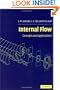 Internal Flow: Concepts and Applications (Cambridge Engine Technology Series)