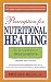 Prescription for Nutritional Healing: The A-To-Z Guide to Supplements [PRESCRIPTION FOR NUTRITIONAL H]