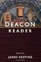 The Deacon Reader