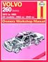 Volvo 260 Series 1975-85 All Models, 2664c.C., 2849c.C., Owner's Workshop Manual (Classic Reprints Series : Owner's Workshop Manual)