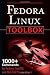 Book cover of Fedora Linux Toolbox: 1000+ Commands for Fedora, CentOS and Red Hat Power Users.