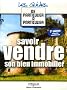 Savoir vendre son bien immobilier