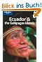 Ecuador and the Galapagos Islands (Lonely Planet Ecuador & the Galapagos Islands)