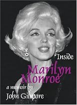 Inside Marilyn Monroe