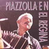 Astor Piazzolla - Piazzolla en el Regina ( Audio CD ) - B00030CKE6