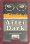 After dark