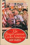 The Frugal Gormet Cooks American