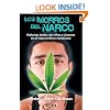 Los morros del narco: Ninos y jovenes en el narcotrafico mexicano (Narco Youth) (Spanish Edition)