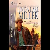 The McKettrick Way | [Linda Lael Miller]