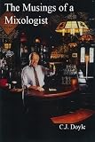The Musings of a Mixologist