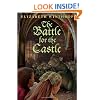 The Battle for the Castle