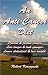 An Anti-Cancer Diet