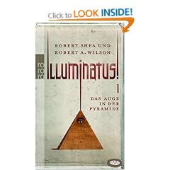 Illuminatus! 01. Das Auge in der Pyramide