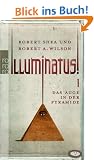 Illuminatus! Das Auge in der Pyramide: Erster Band: BD 1