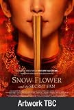 Snow Flower and the Secret Fan [DVD]