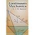 Continuum Mechanics (Dover Books on Physics)