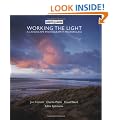 Working The Light: Landscape Photography Masterclass