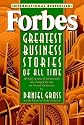 Forbes® Greatest Business Stories of All Time