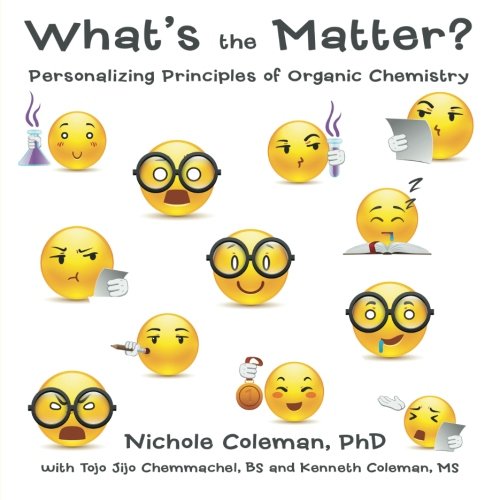 What's the Matter?: Personalizing Principles of Organic Chemistry