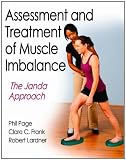 By Phillip Page - Assessment and treatment of muscle Imbalance: The Janda Approach