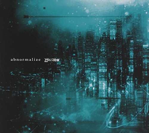 abnormalize(期間生産限定盤)(DVD付) 凛として時雨