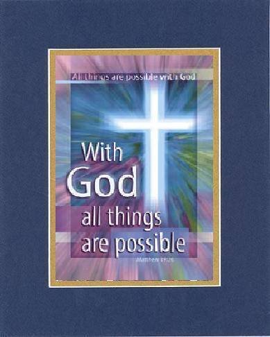 Beautiful and Inspiring 8 x 10 Inches Frame able Inspirational Note Card (With God All things are Possible . . . ) on Double Beveled Matting (Blue On Gold)