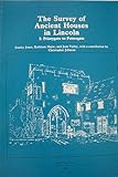 The survey of ancient houses in Lincoln
