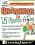 Grammar in 15 Minutes a Day [With Free Online Practice Exercises Access Code] (Junior Skill Builders)