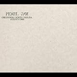 Greensboro, North Carolina: August 6, 2000 by Pearl Jam