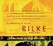 Rilke Projekt. In meinem wilde