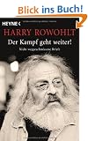 Der Kampf geht weiter!: Nicht weggeschmissene Briefe