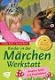 Kinder in der M�rchenwerkstatt: Kreative Spiel- und Projektideen