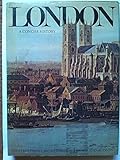 London : a concise history