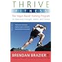 Thrive Fitness: The Vegan-Based Training Program f&hellip by Brendan Brazier