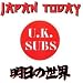 U.k. Subs-Japan Today