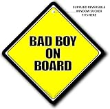 BAD BOY ON BOARD Car Sign, FREE UK POSTAGE, Bumper Sticker