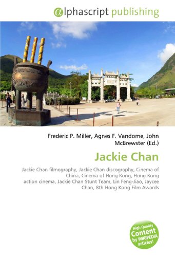 Jackie Chan: Jackie Chan filmography, Jackie Chan discography, Cinema of China, Cinema of Hong Kong, Hong Kong action cinema, Jackie Chan Stunt Team, Lin ... Jaycee Chan, 8th Hong Kong Film Awards