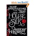 The House of Silk