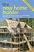 New Home Builder: The Self-builder's Guide to Designing and Building Your Own Home