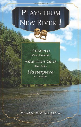 Plays from New River 1 (New River Play Series)