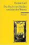 Das Buch vom Heiden und den drei Weisen