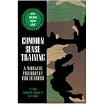 Common Sense Training: A Working Philosophy for Leaders book cover